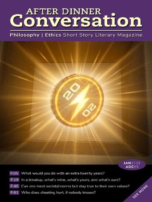 Title details for After Dinner Conversation: Philosophy | Ethics Short Story Magazine by After Dinner Conversation - Available